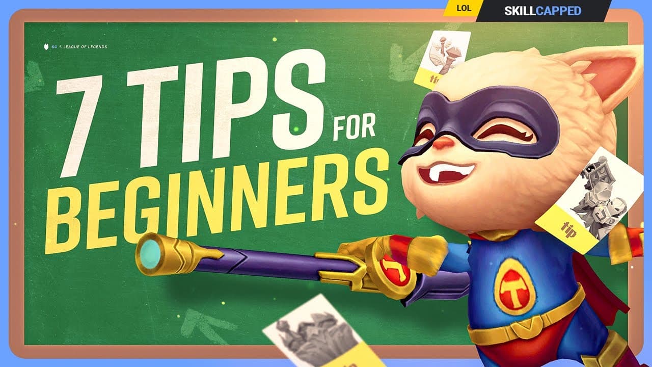 The 7 MOST USEFUL TIPS For BEGINNERS! - League of Legends