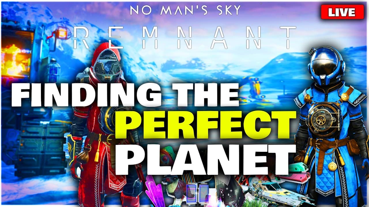 No Man's Sky REMNANT Finding the PERFECT PLANET