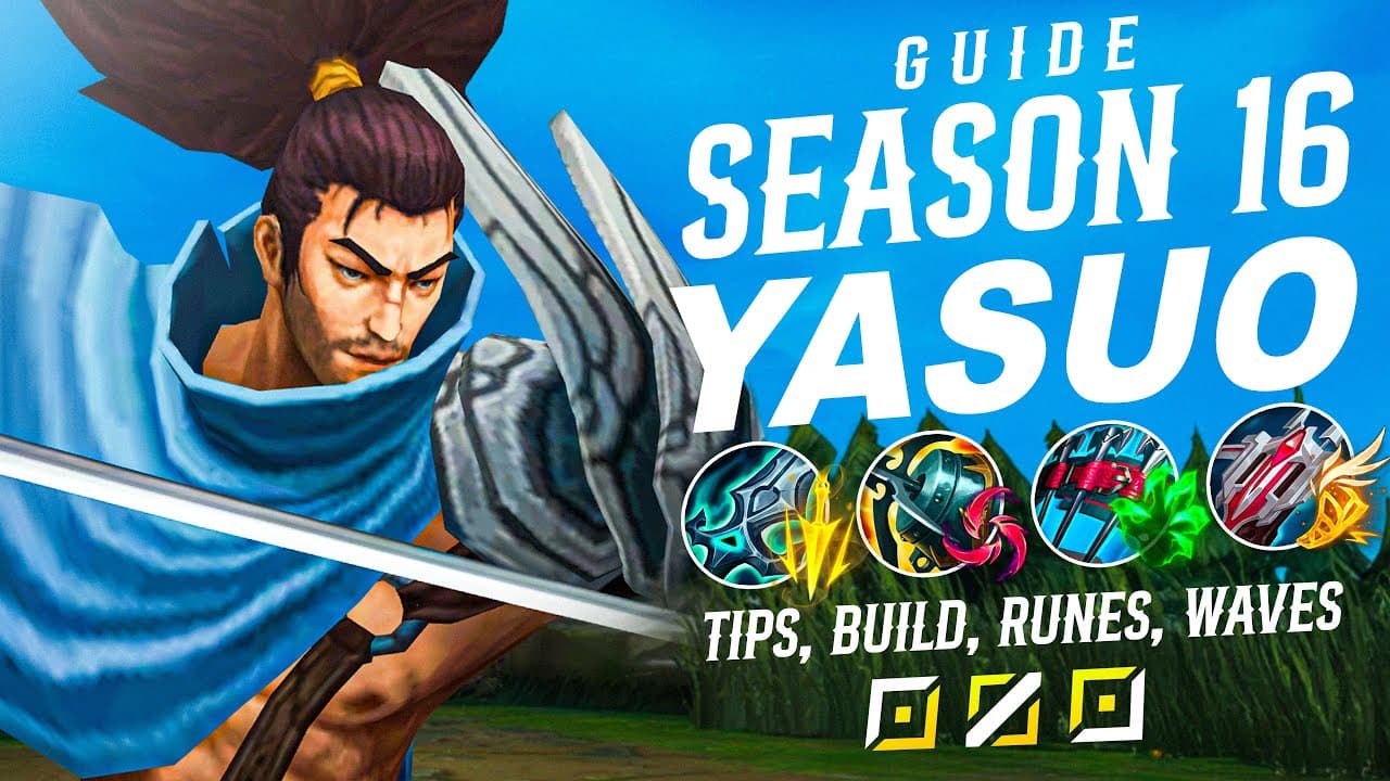 RANK 1 YASUO GUIDE - SEASON 16 FULL INDEPTH GUIDE