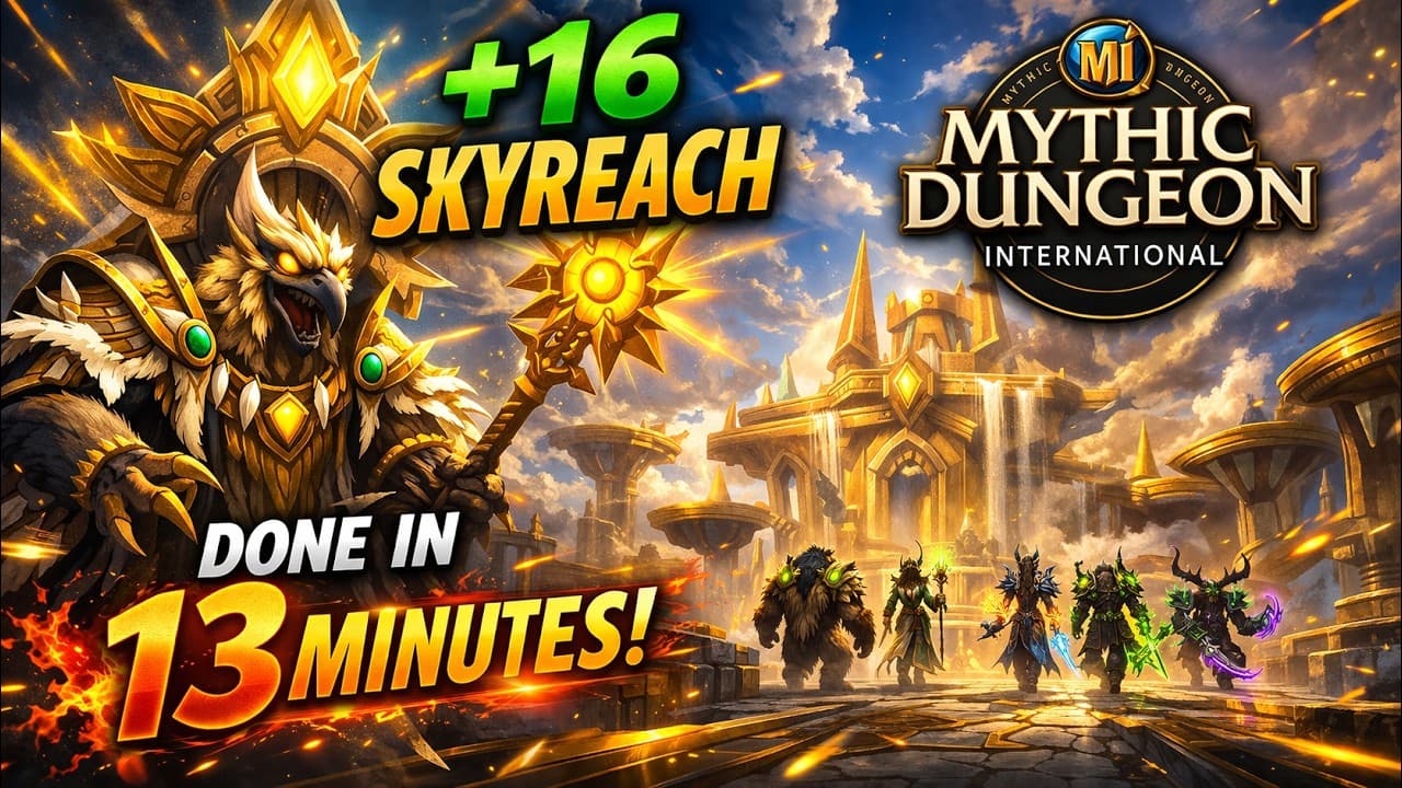13 Minutes +16 Skyreach | MDI Time Trials
