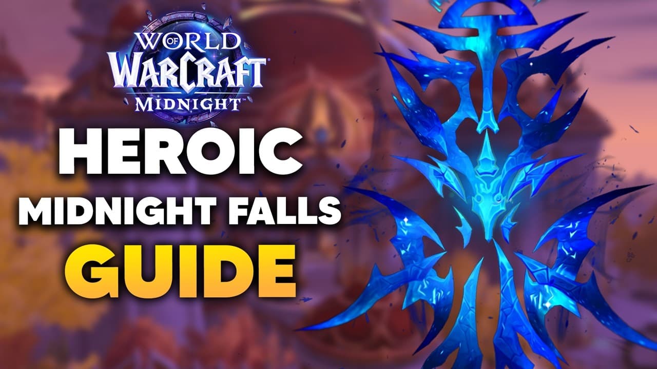 Normal/Heroic MIDNIGHT FALLS Raid Boss Guide | Midnight Season 1