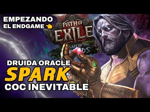 INEVITABLE CoC SPARK Druida Oracle ⚡DESTRUYENDO EL ENDGAME | PoE 2