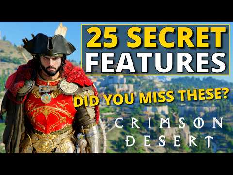 25 Awesome Features Crimson Desert Never Tells You About