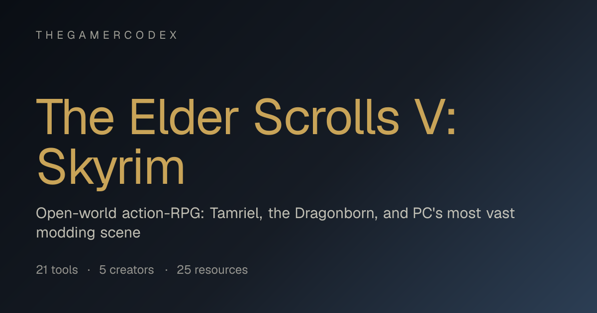 The Elder Scrolls V: Skyrim: tools, creators & resources — TheGamerCodex